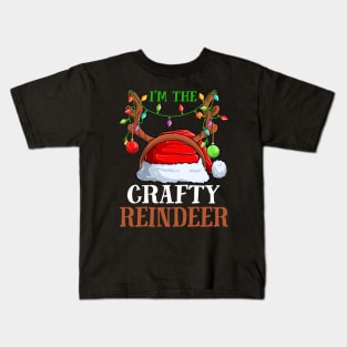 Im The Crafty Reindeer Christmas Funny Pajamas Funny Christmas Gift Kids T-Shirt